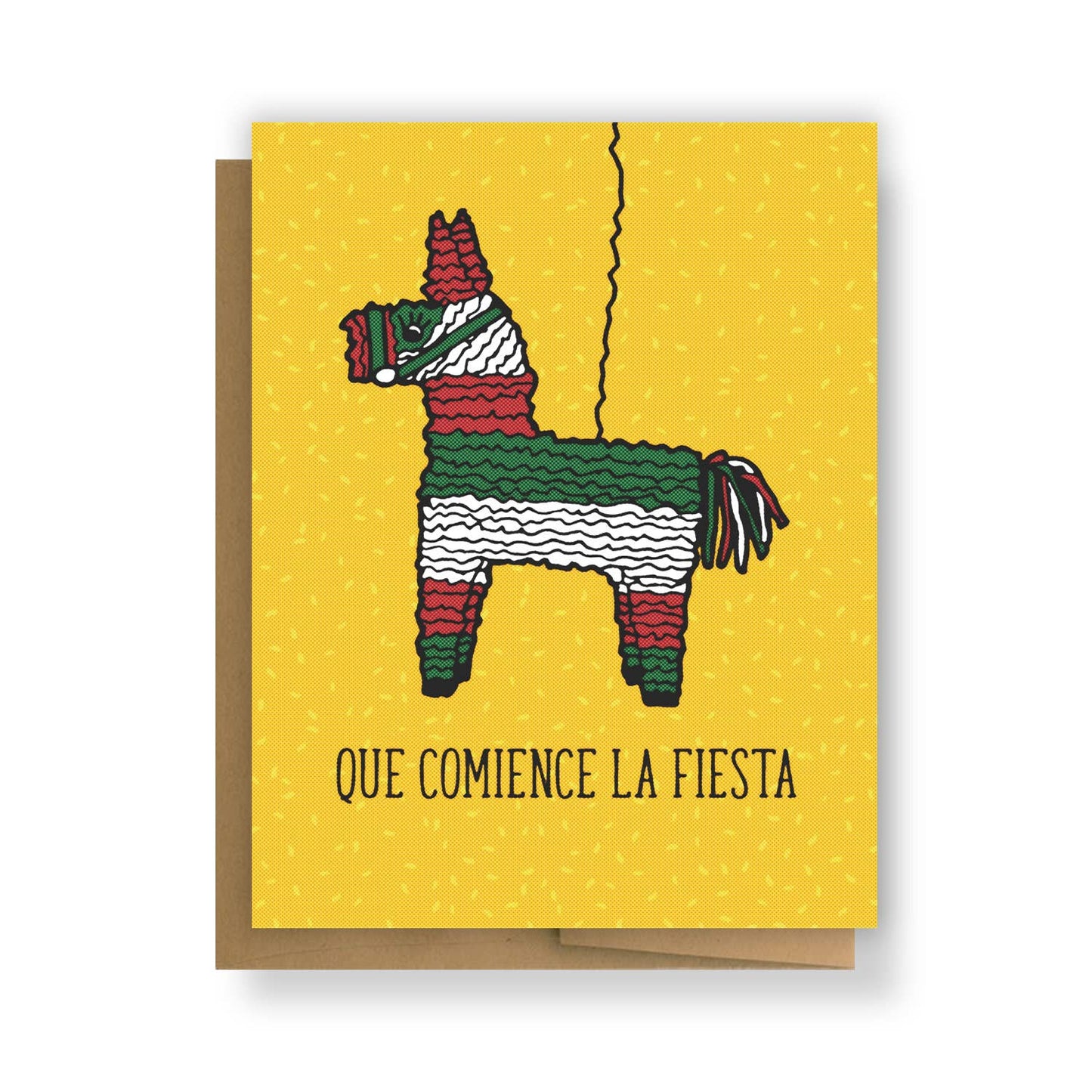 Que Comience La Fiesta Greeting Card