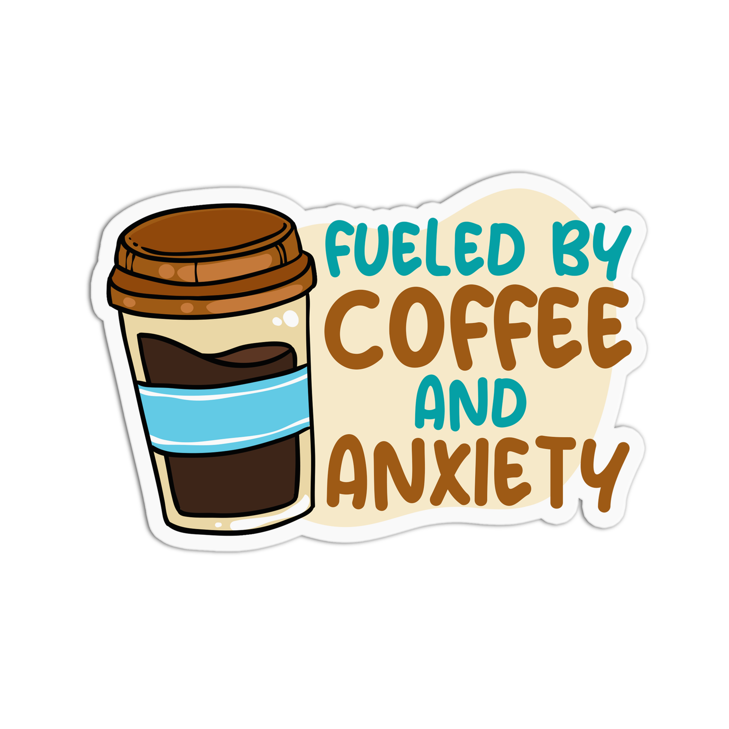 Coffee & Anxiety Vinyl Waterproof Stickers