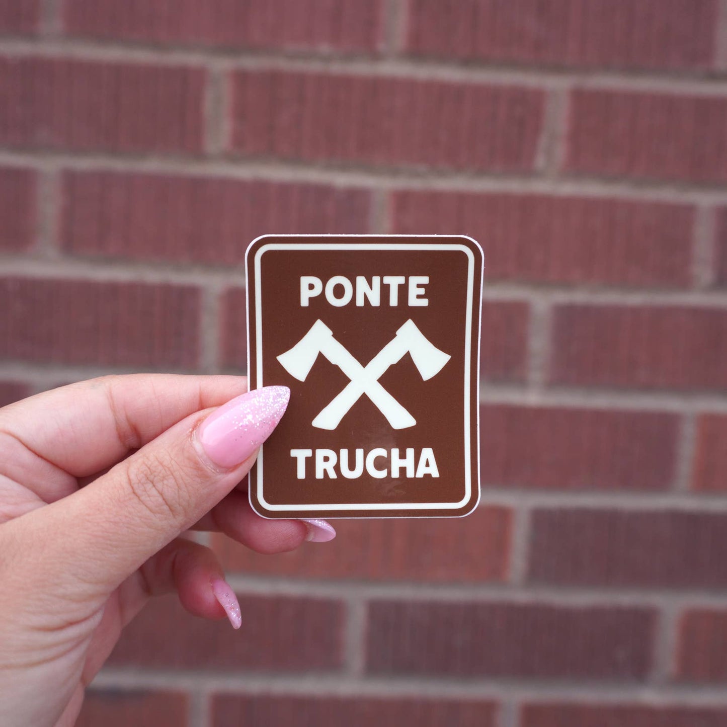 Ponte Trucha Brown Sign Vinyl Sticker